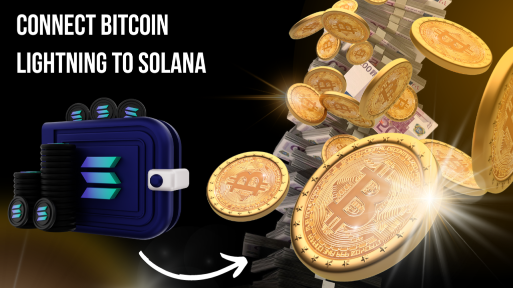 Connecting Bitcoin Lightning to Solana