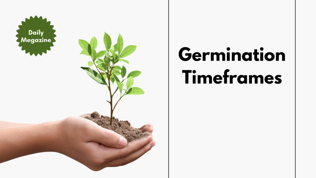 Germination Timeframes