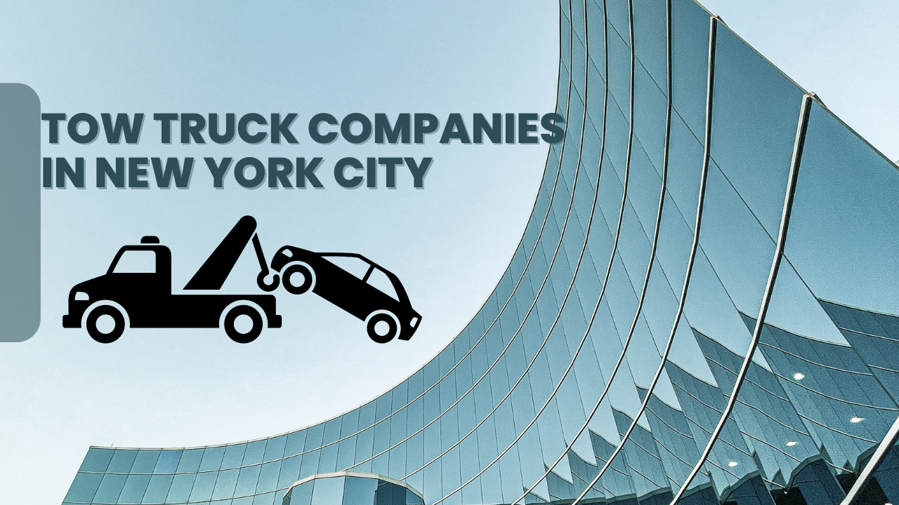 Tow Truck Companies in New York City